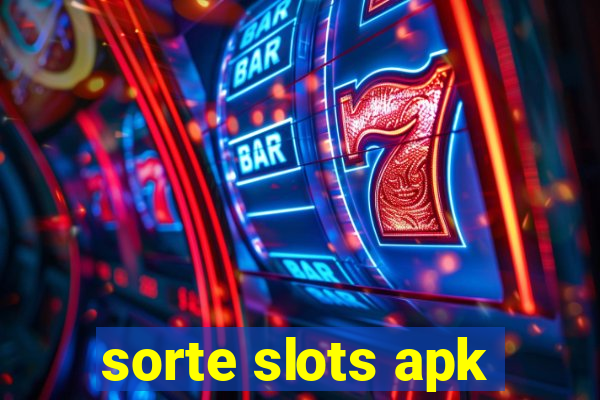 sorte slots apk