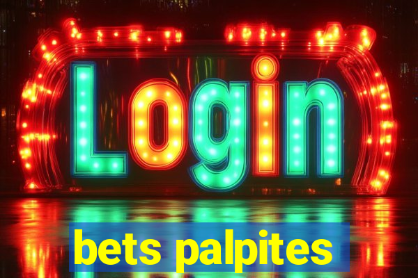 bets palpites