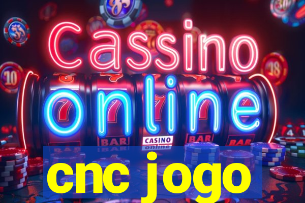 cnc jogo