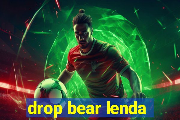 drop bear lenda