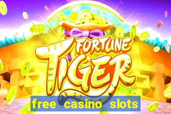 free casino slots games free