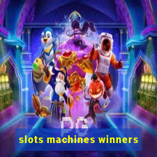 slots machines winners