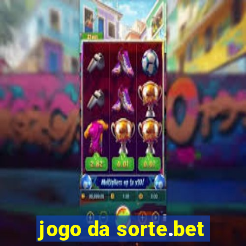 jogo da sorte.bet