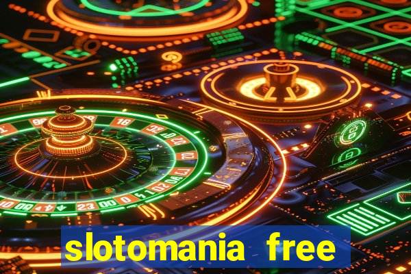 slotomania free slot games