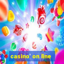 casino' on line