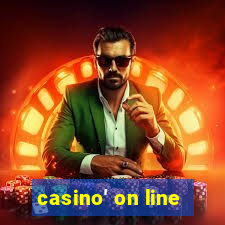 casino' on line