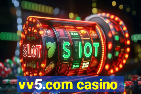 vv5.com casino