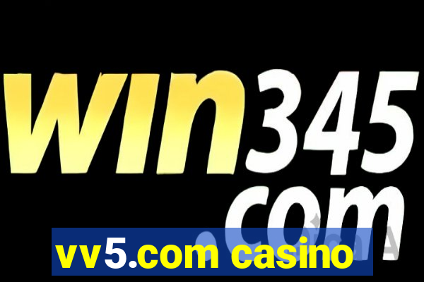 vv5.com casino