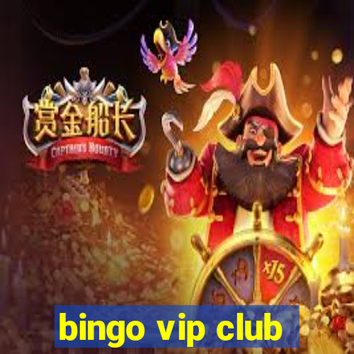 bingo vip club