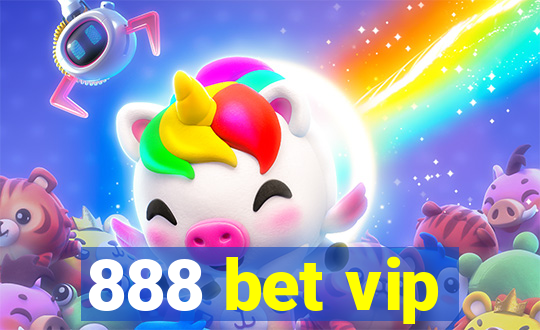 888 bet vip