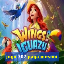 jogo 707 paga mesmo