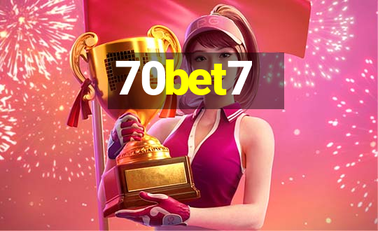 70bet7