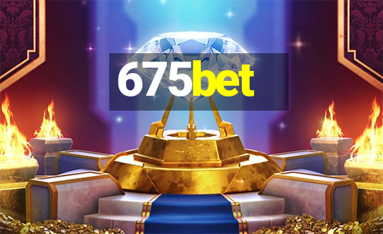 675bet