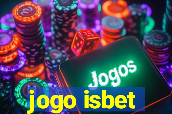 jogo isbet