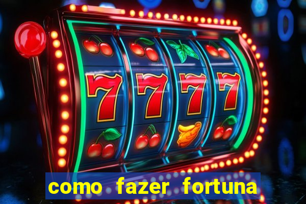 como fazer fortuna com a??es pdf