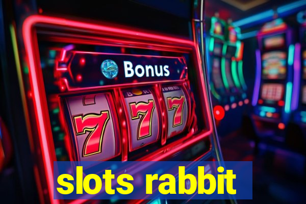 slots rabbit