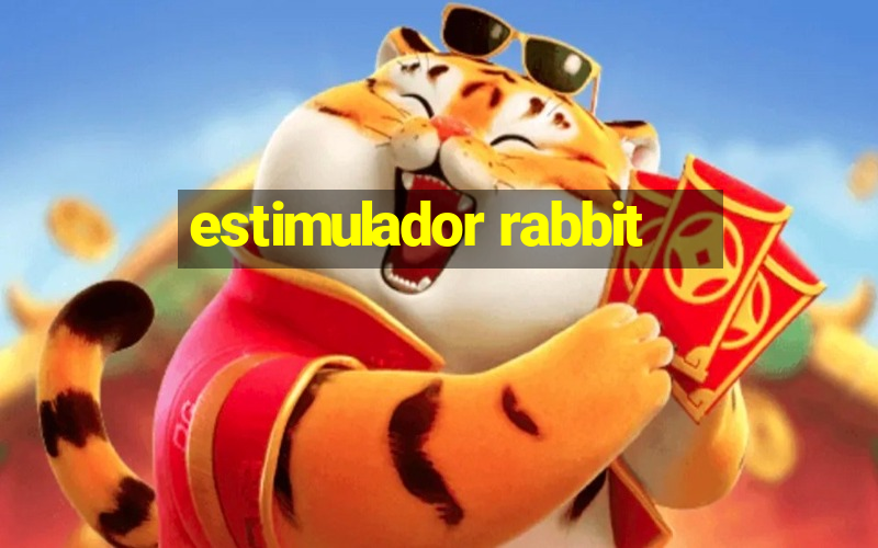 estimulador rabbit