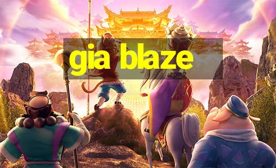 gia blaze