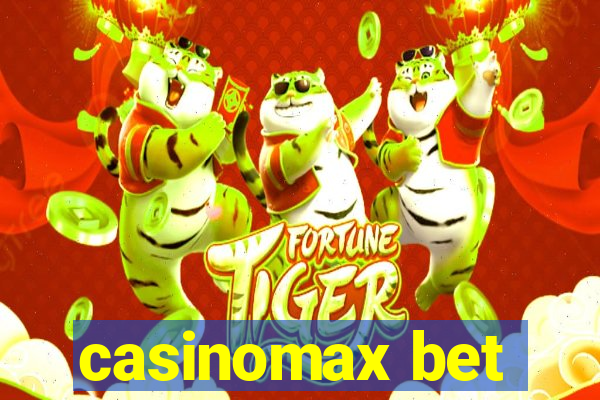 casinomax bet