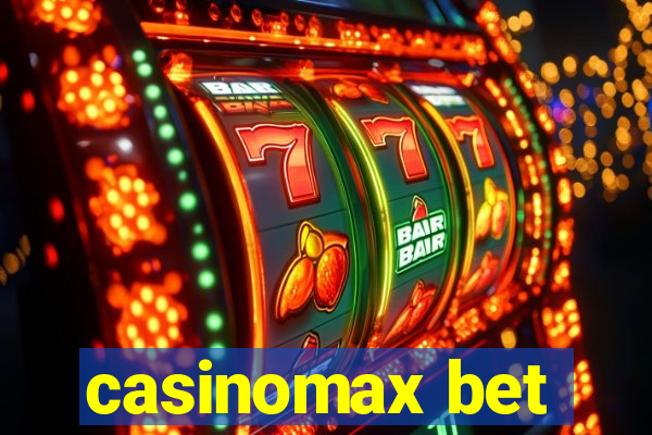 casinomax bet