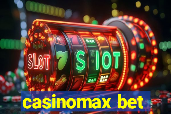 casinomax bet