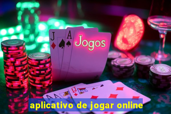 aplicativo de jogar online