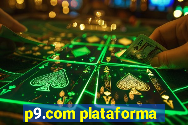 p9.com plataforma