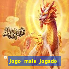 jogo mais jogado de celular