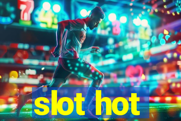 slot hot