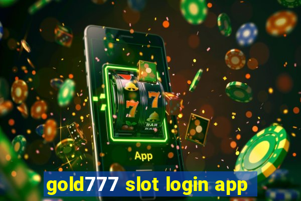 gold777 slot login app