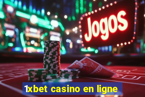 1xbet casino en ligne