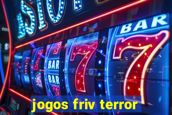 jogos friv terror