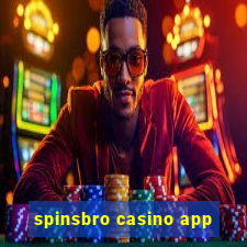 spinsbro casino app