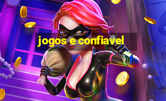 jogos e confiavel