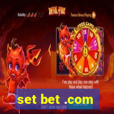 set bet .com