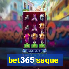 bet365 saque