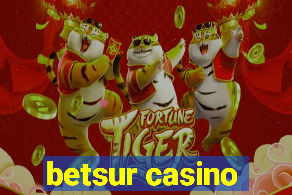 betsur casino