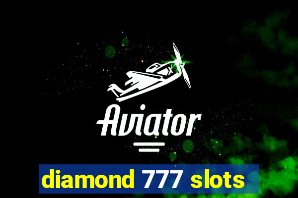 diamond 777 slots