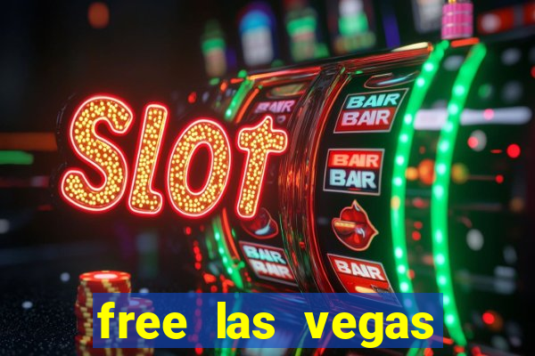 free las vegas slot games