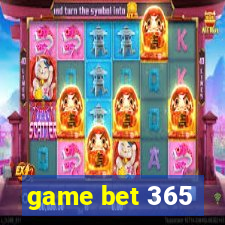 game bet 365