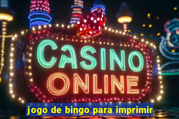 jogo de bingo para imprimir