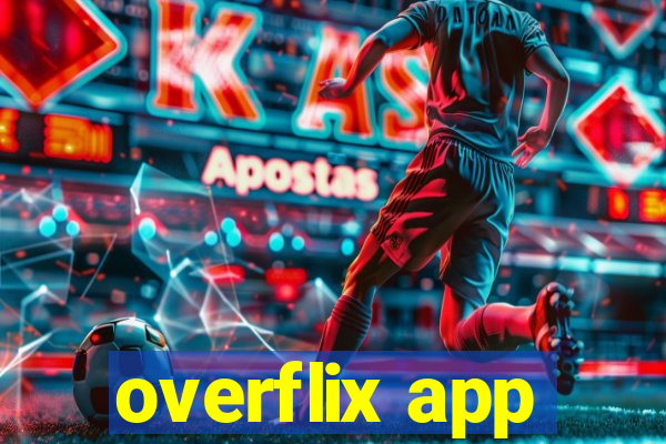 overflix app