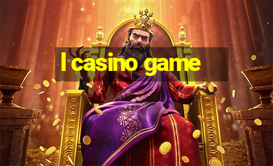 l casino game