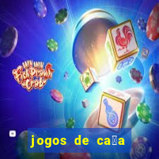 jogos de ca莽a niquel gratis