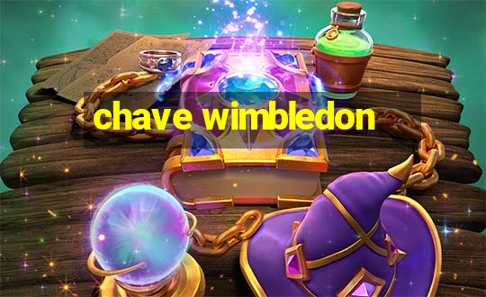 chave wimbledon