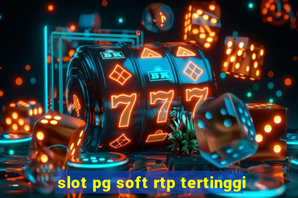 slot pg soft rtp tertinggi