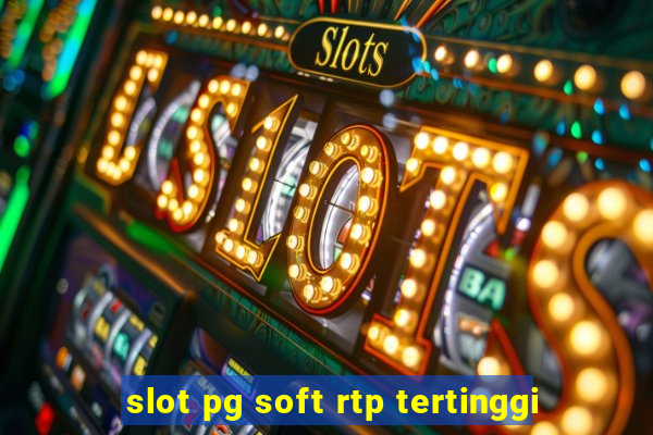 slot pg soft rtp tertinggi