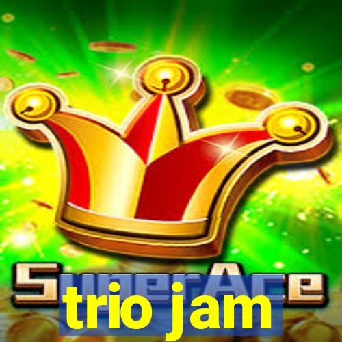 trio jam