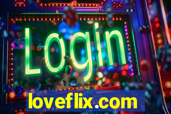 loveflix.com