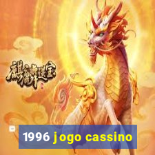 1996 jogo cassino